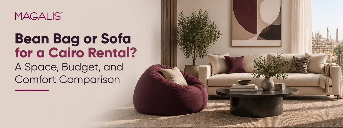 Bean Bag or Sofa for a Cairo Rental? A Space, Budget, and Comfort Comparison